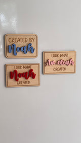 Personalised Children's Name Fridge Magnet - Look What I Created/ Created By