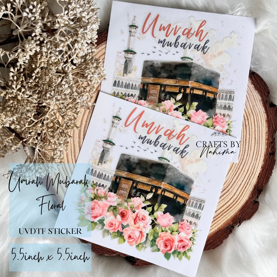 Umrah Mubarak Floral Kaaba UVDTF Sticker, Resin Transfer Sticker ...
